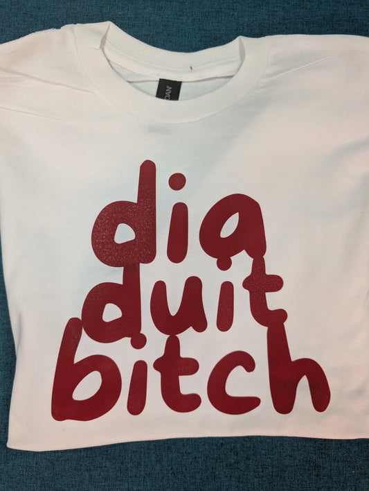 Dia Duit (red) T-Shirt