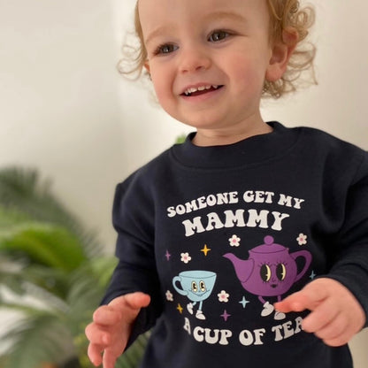 Get My Mammy Tea Sweater